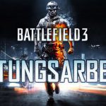 Am 29. Mai 2013 erneut lange Battlefield 3 Wartungsarbeiten