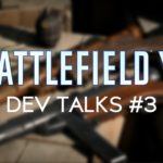 Dritter Battlefield V Dev Talk liefert neue Erkenntnisse zu Gunplay, Perk-System, Spielfortschritt und mehr